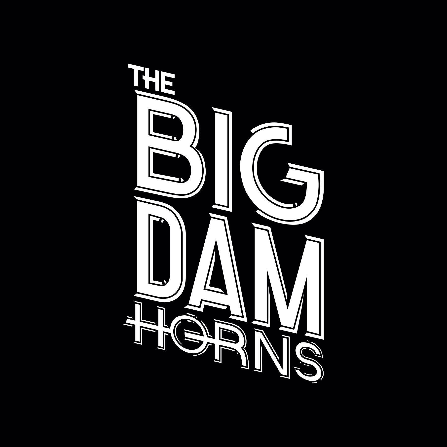 Big Dam Horns in The Zone 8-5-26